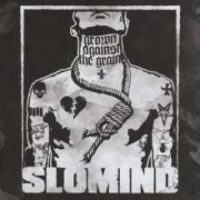 Review: Slomind - Grown Against The Grain